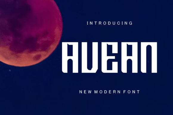 Avean: The Modern Display Typeface for Elevated Branding