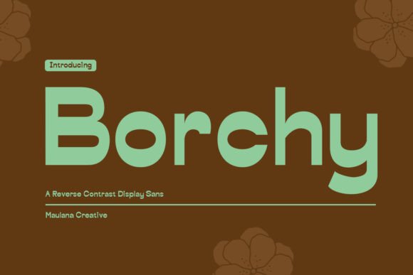 Borchy: A Bold Display Font for Real-World Branding