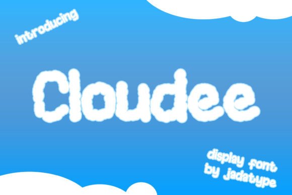 Cloudee: A Playful Display Typeface for Modern Editorial Design