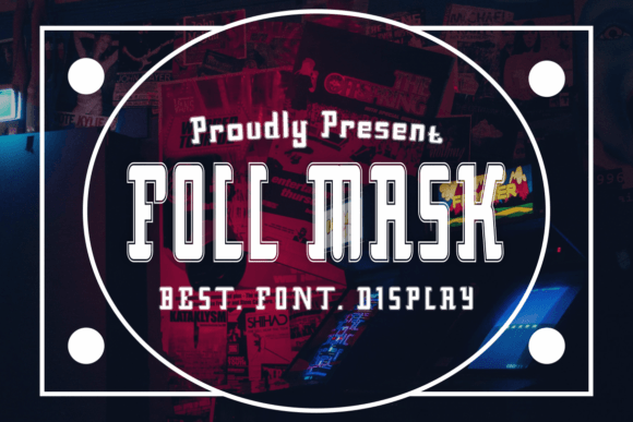 Foll Mask Typeface: A Modern Display Font for Web Design