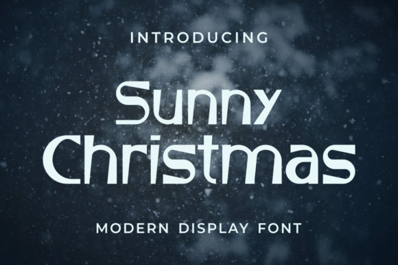 Sunny Christmas: A Friendly Display Font for Joyful Brand Identity